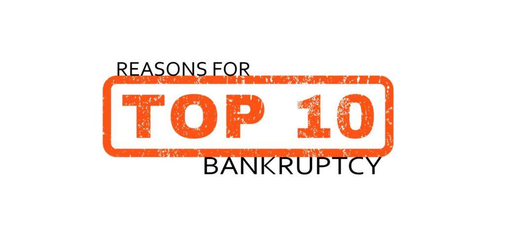 64_The-Top-Ten-Reasons-For-Bankruptcy-1024x470-1.jpg
